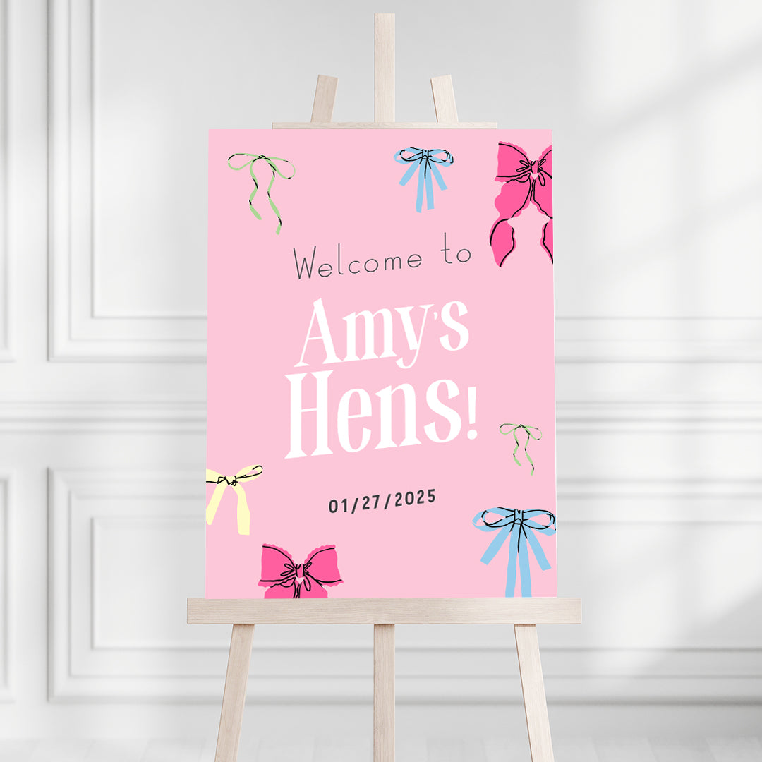 Bows Galore Hens Welcome Sign