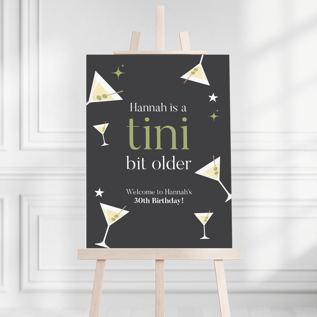 Tini Bit Older Birthday Welcome Sign