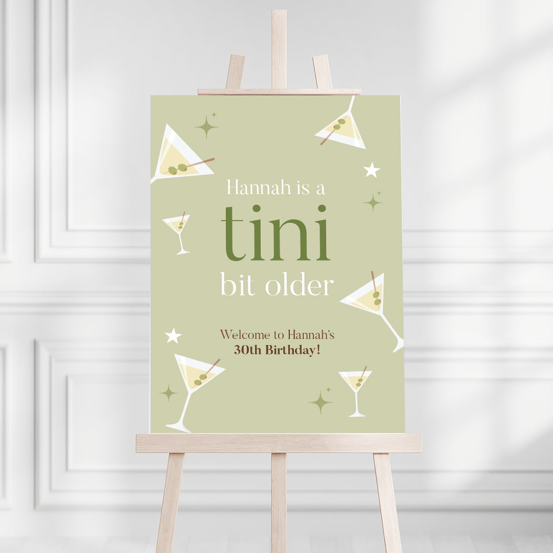 Tini Bit Older Birthday Welcome Sign